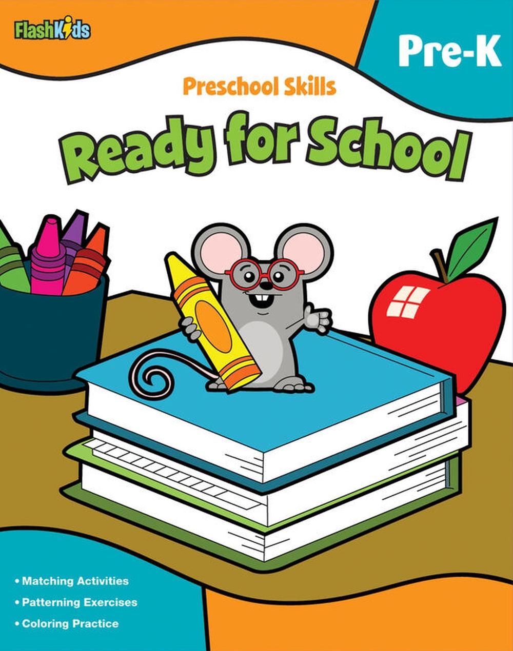 Preschool Skills: Ready for School (Flash Kids Preschool Skills) by Flash Kids Editors - ISBN: 9781411434257