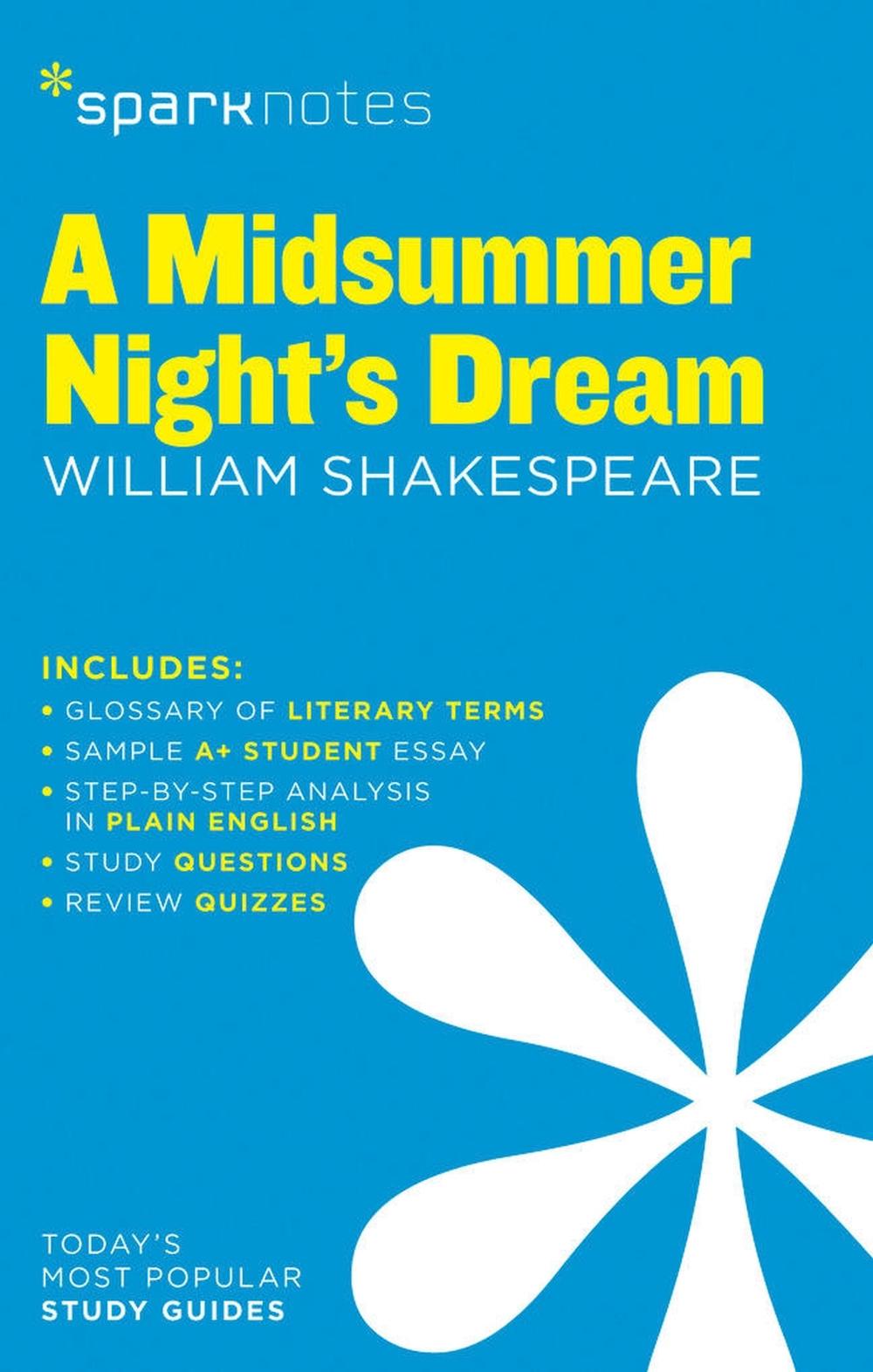 A Midsummer Night's Dream SparkNotes Literature Guide by William Shakespeare - ISBN: 9781411469617