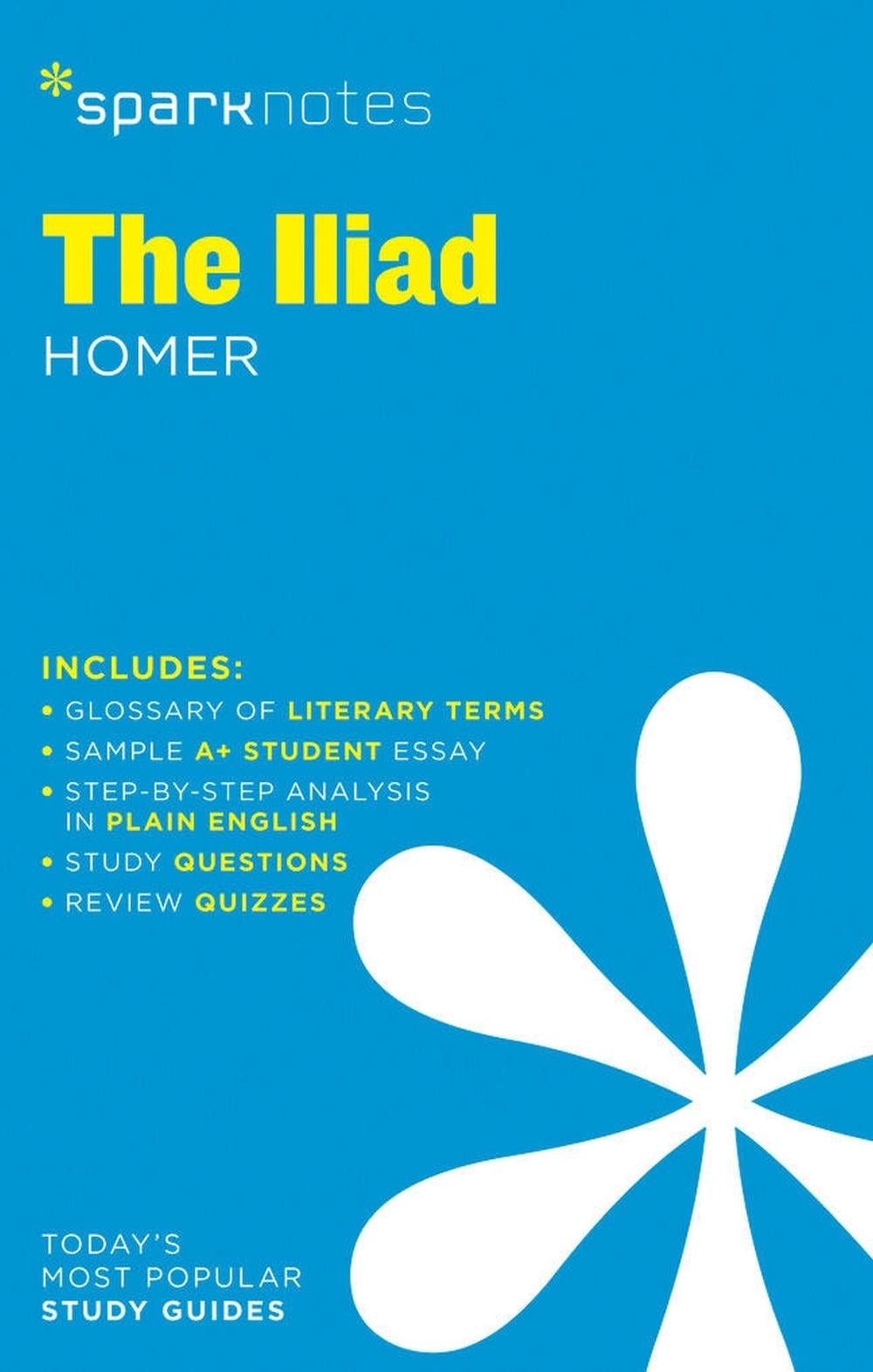 The Iliad SparkNotes Literature Guide by SparkNotes - ISBN: 9781411469754
