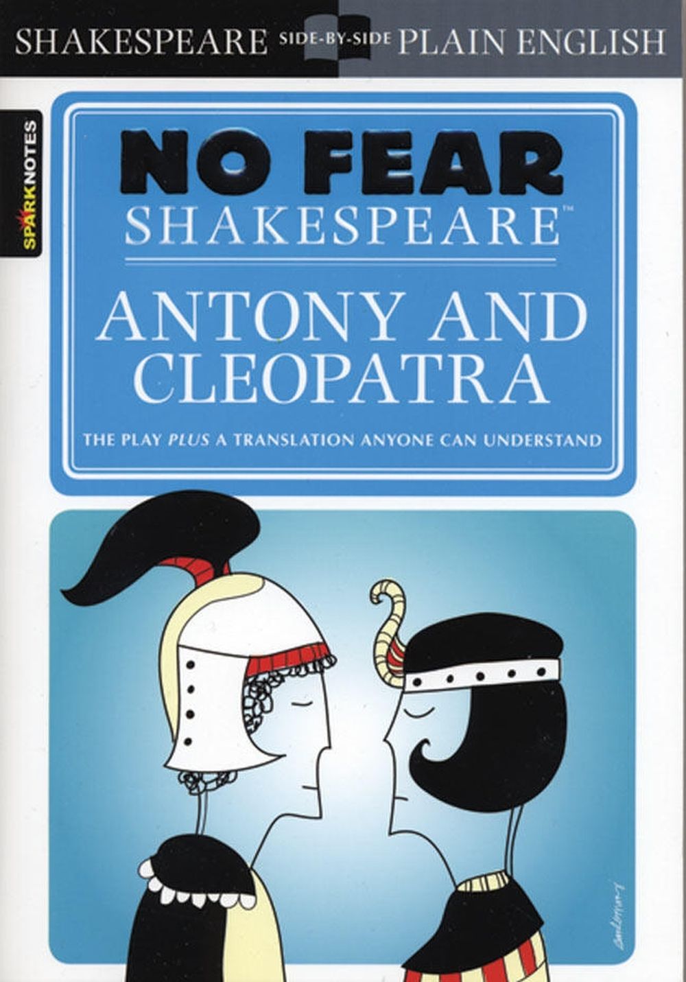 Antony & Cleopatra (No Fear Shakespeare) by SparkNotes - ISBN: 9781411499195