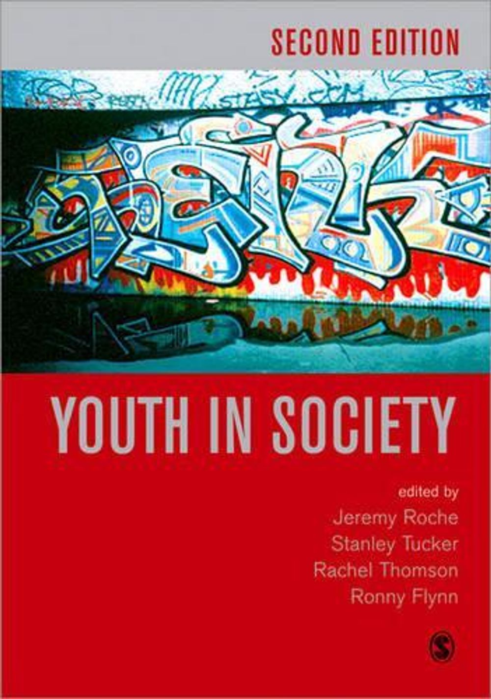 Youth in Society by Jeremy Roche - ISBN: 9781412900249