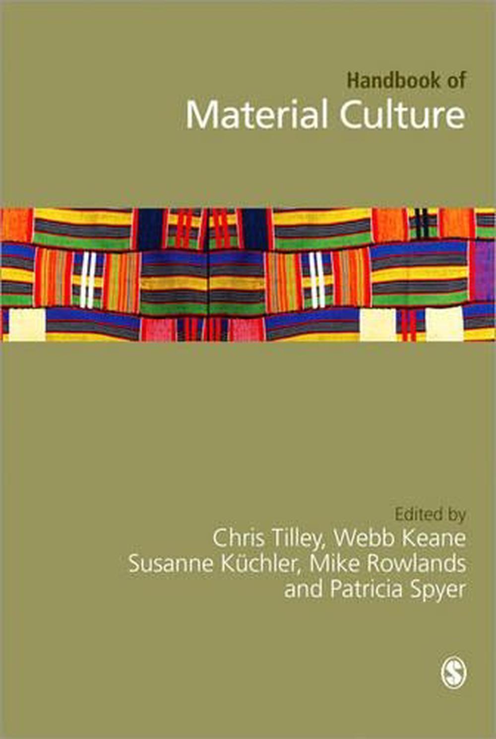 Handbook of Material Culture, 9781412900393