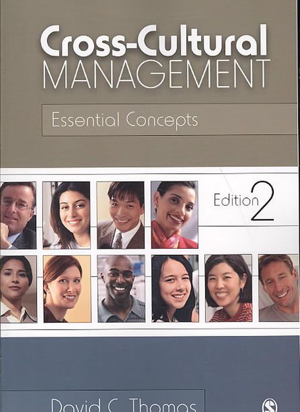 Cross-Cultural Management: Essential Concepts By David C. Thomas ...