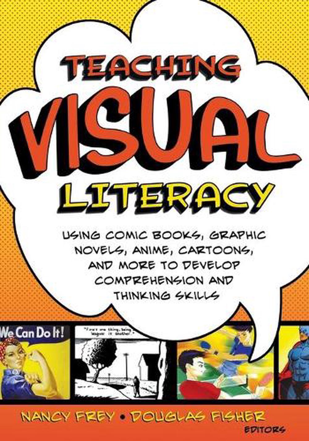 Teaching Visual Literacy by Douglas Fisher - ISBN: 9781412953122