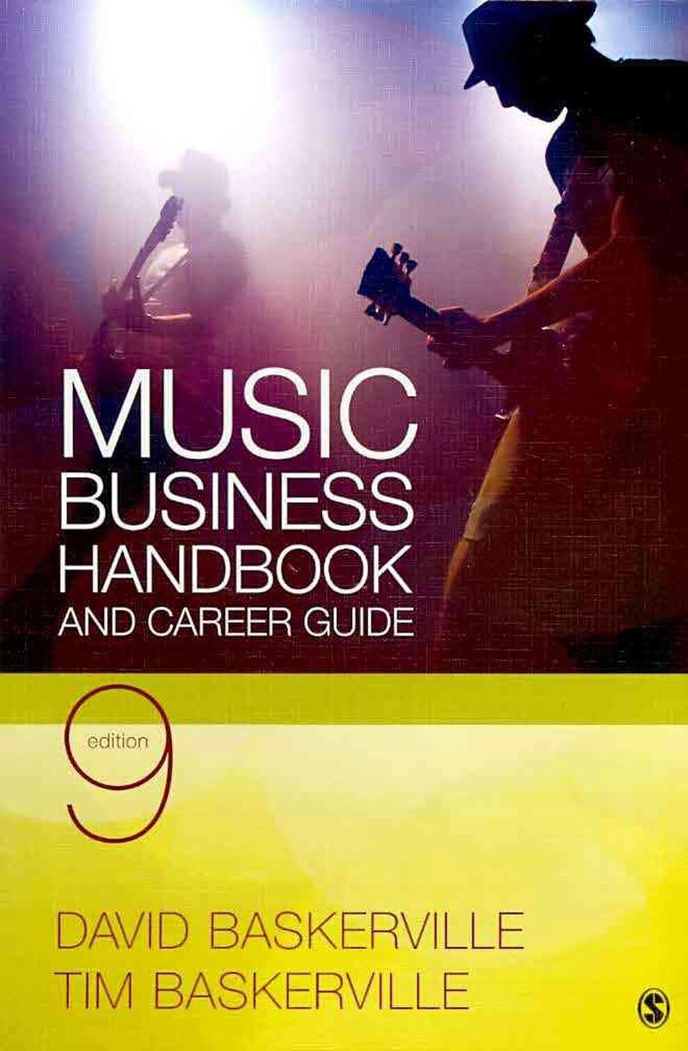 Music Business Handbook And Career Guide By David Baskerville ...