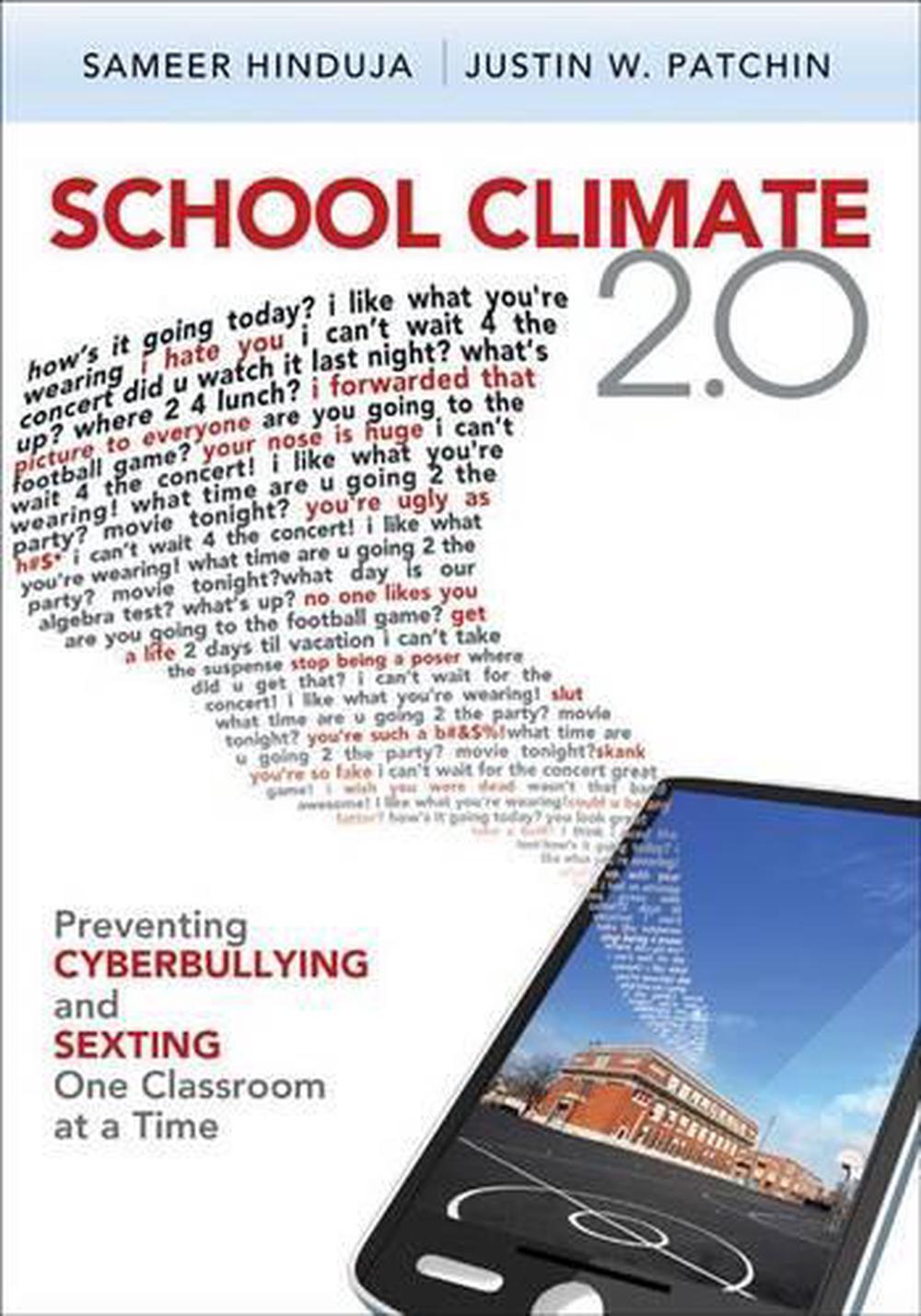 School Climate 2.0 by Justin W. Patchin - ISBN: 9781412997836