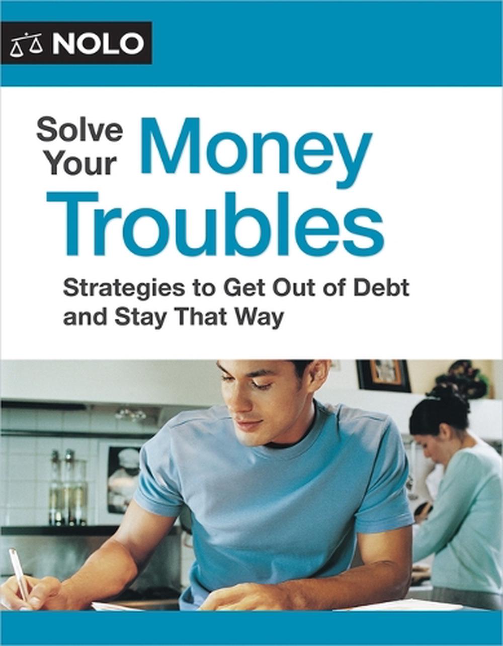 Solve Your Money Troubles, 9781413332667