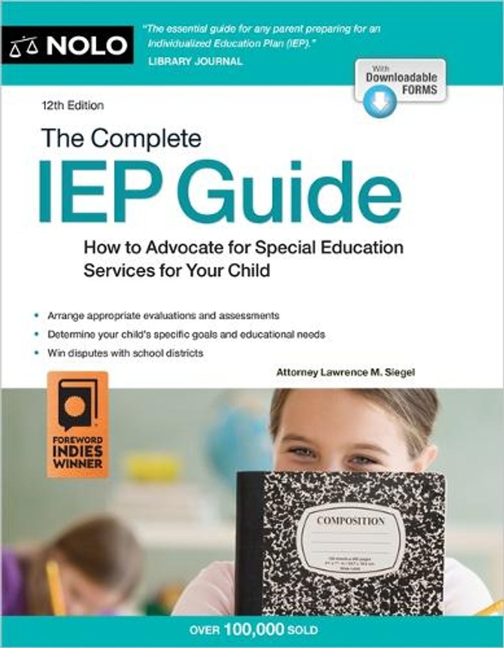 The Complete IEP Guide by Lawrence M. Siegel - ISBN: 9781413333541