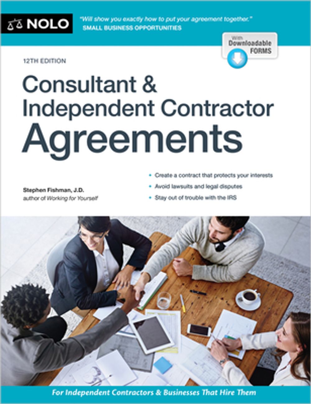 Consultant & Independent Contractor Agreements by Stephen Fishman - ISBN: 9781413333626