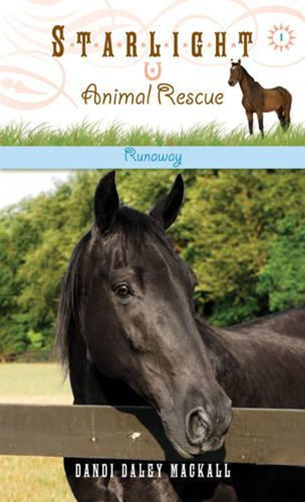 Starlight Animal Rescue by Dandi Daley Mackall - ISBN: 9781414312682