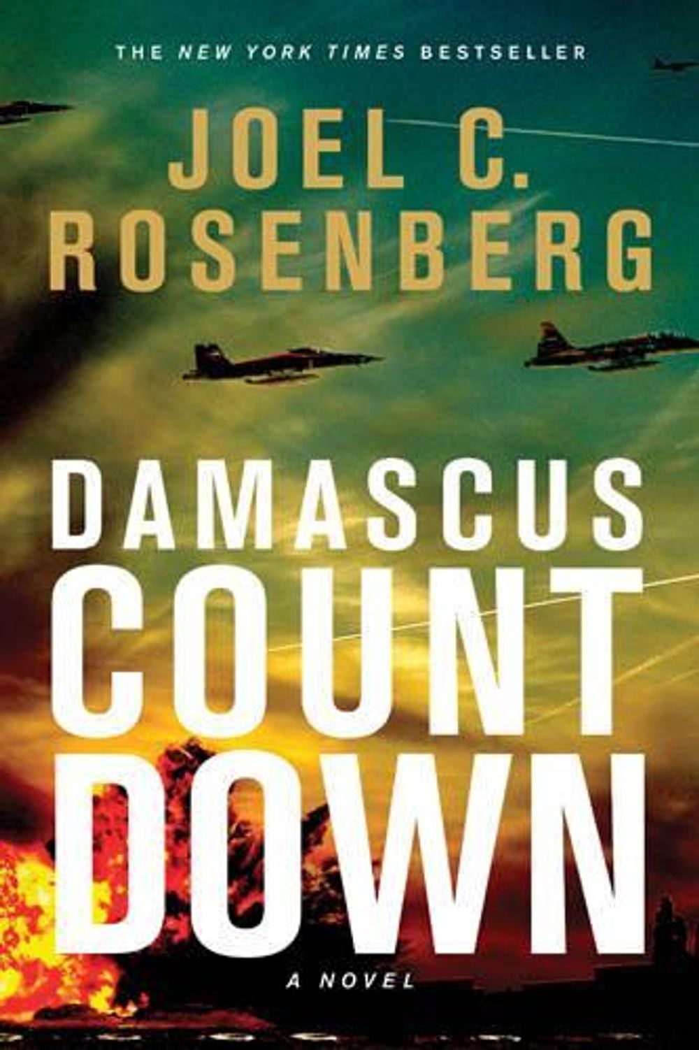 Damascus Countdown by Joel C. Rosenberg - ISBN: 9781414319711