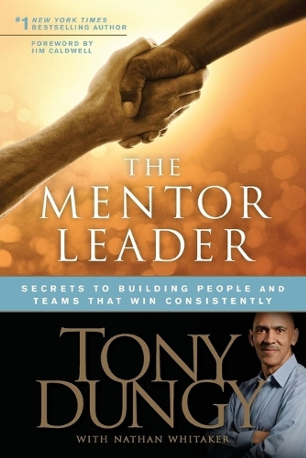 Mentor Leader by Tony Dungy - ISBN: 9781414338064