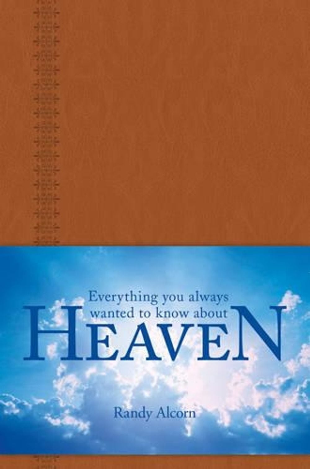 Everything You Always Wanted To Know About Heaven by Jason Beers - ISBN: 9781414399416