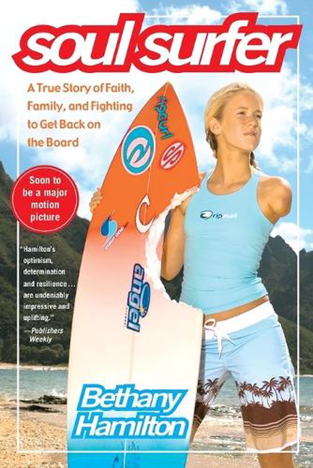 "Soul Surfer: A True Story of Faith, Family, and Fighting to Get Back on the Board ", 9781416503460