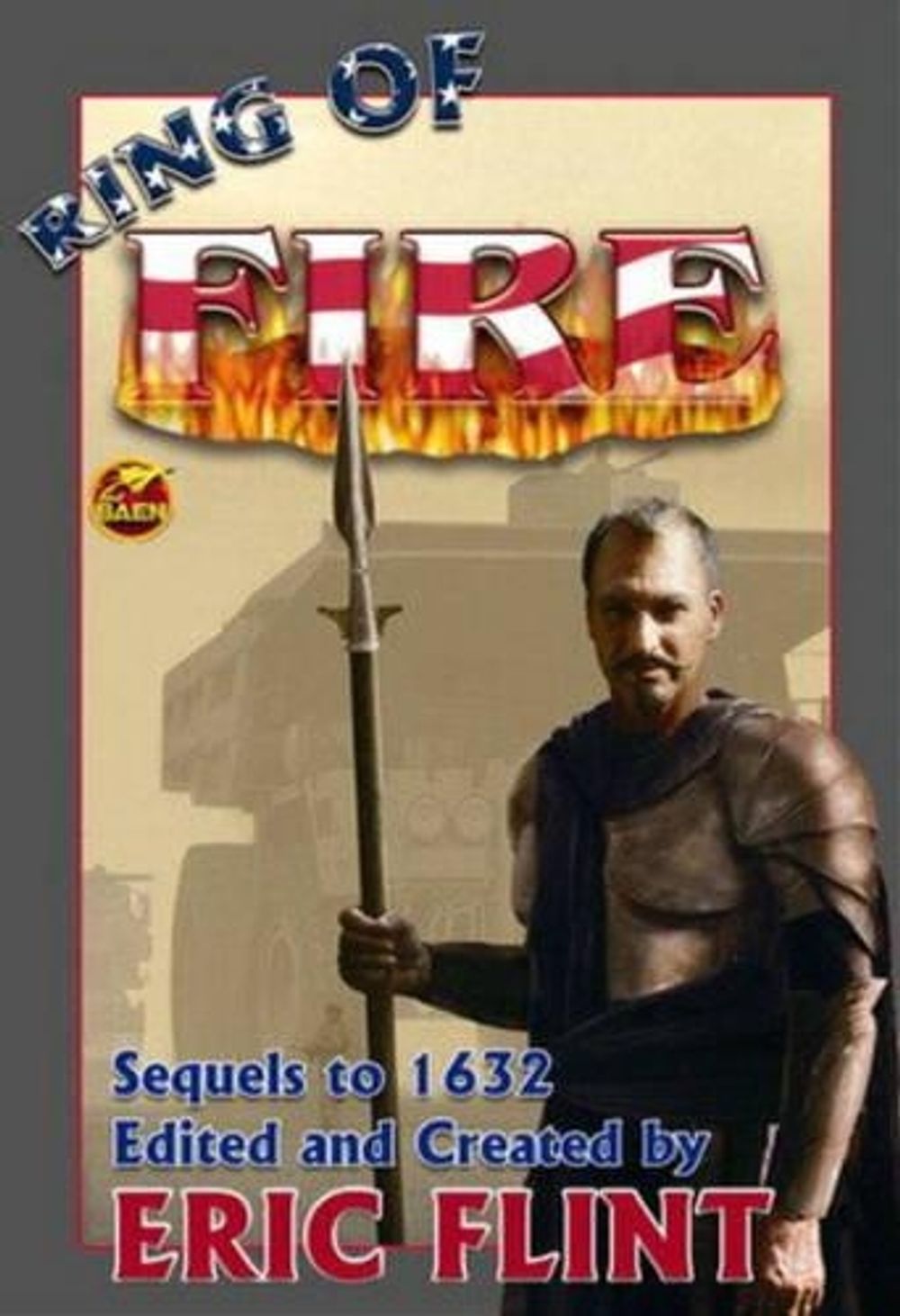 Ring Of Fire by ERIC FLINT - ISBN: 9781416509080