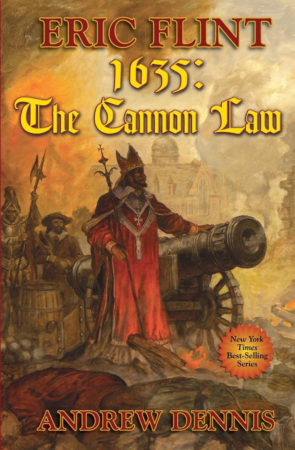 1635: Cannon Law by Eric Flint - ISBN: 9781416509387