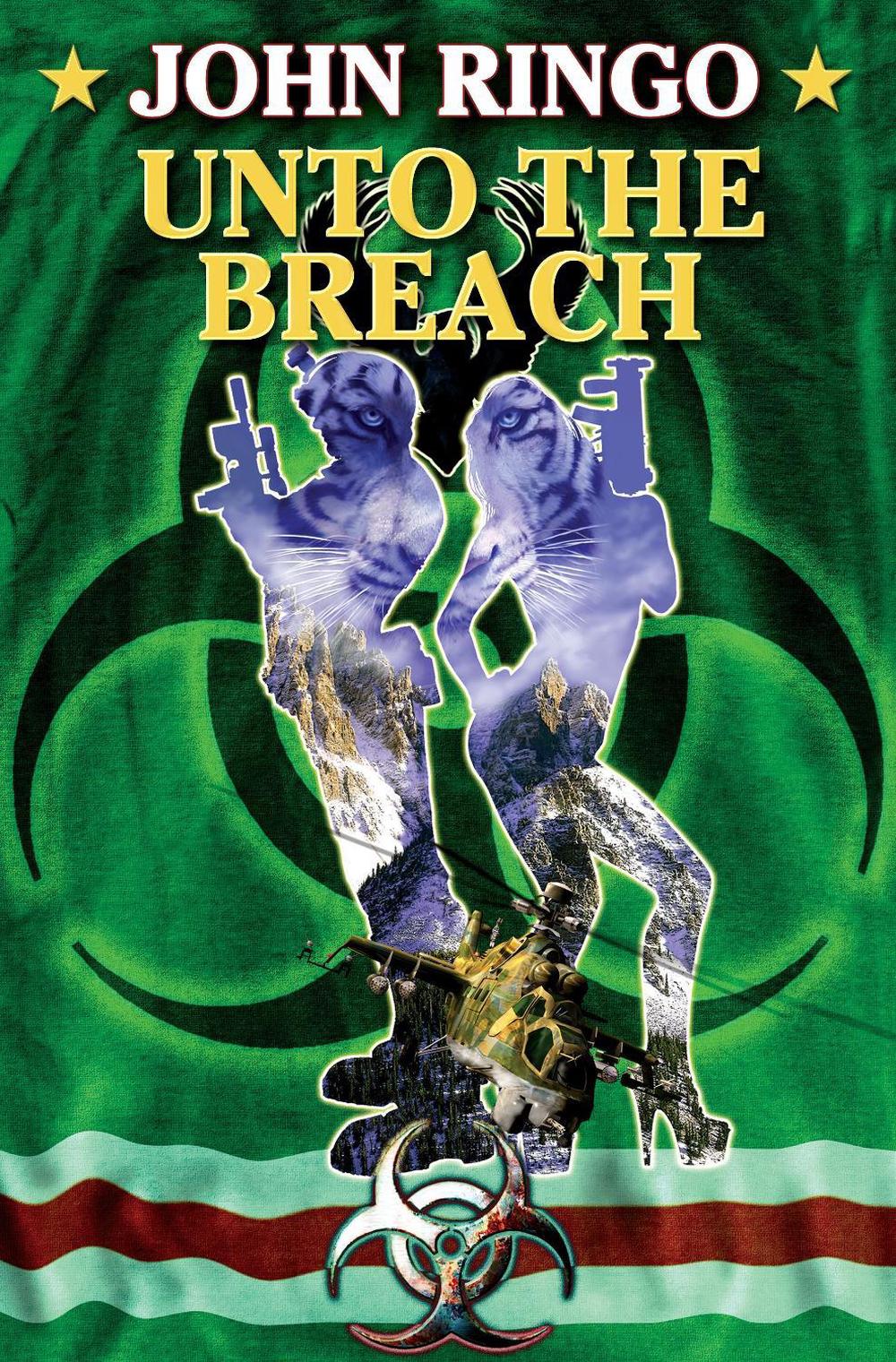Unto the Breach by John Ringo - ISBN: 9781416509400