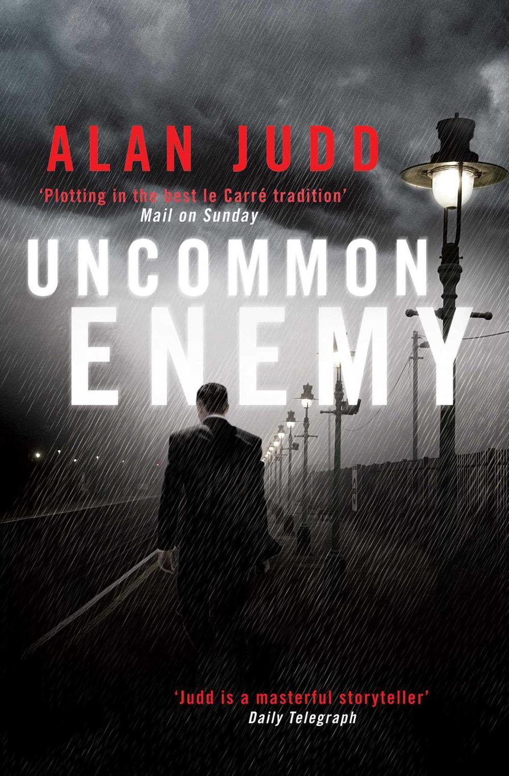 Uncommon Enemy by Alan Judd - ISBN: 9781416511151