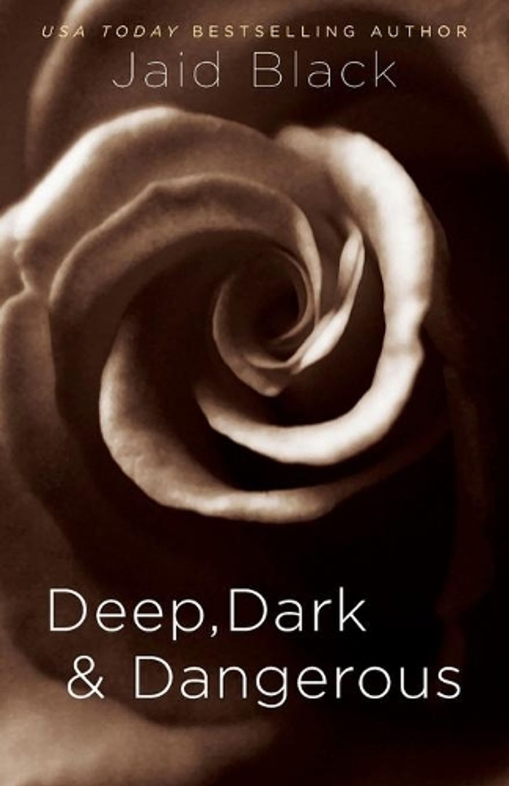 Deep, Dark & Dangerous by Jaid Black - ISBN: 9781416516125