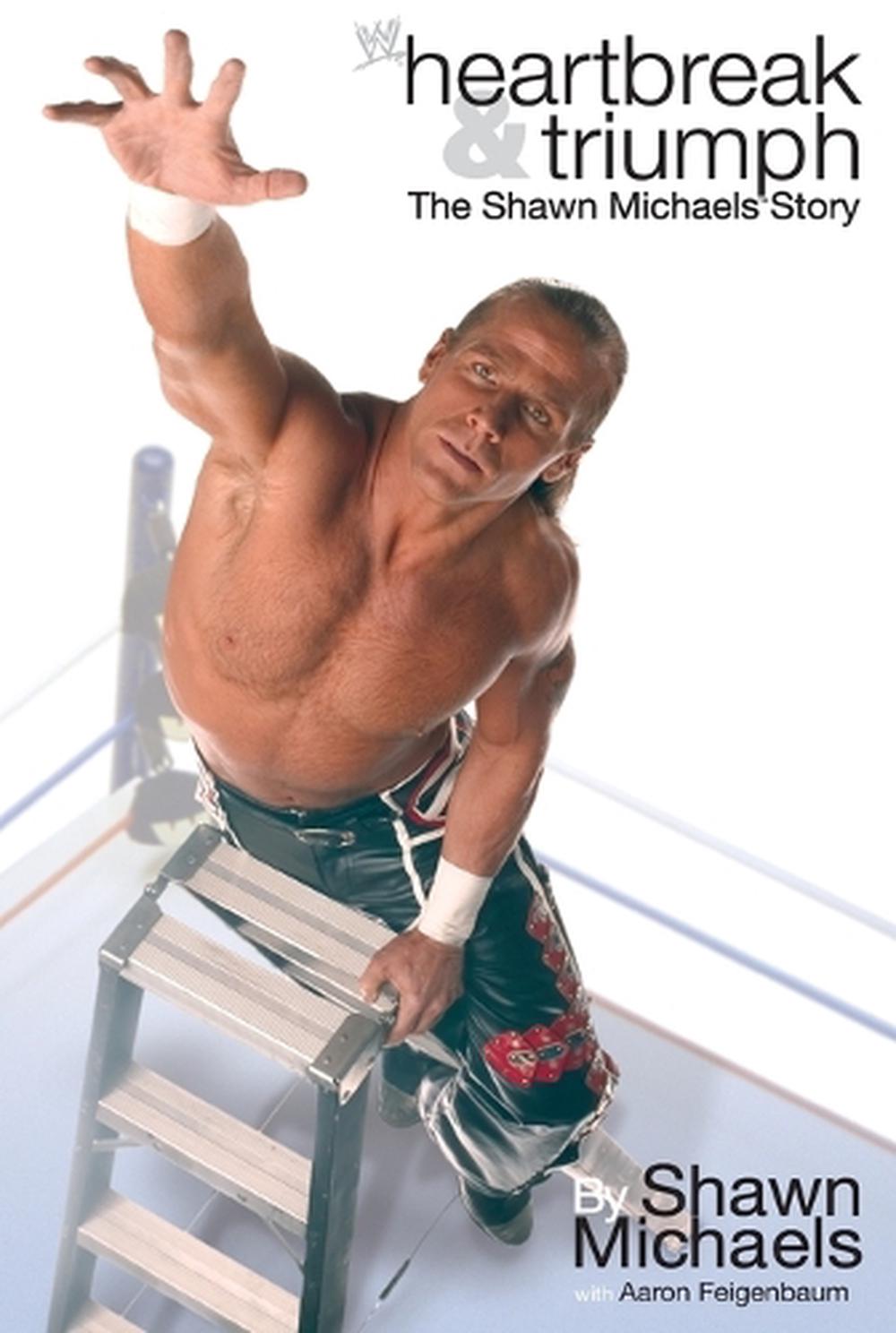 Heartbreak & Triumph: The Shawn Michaels Story, 9781416516866