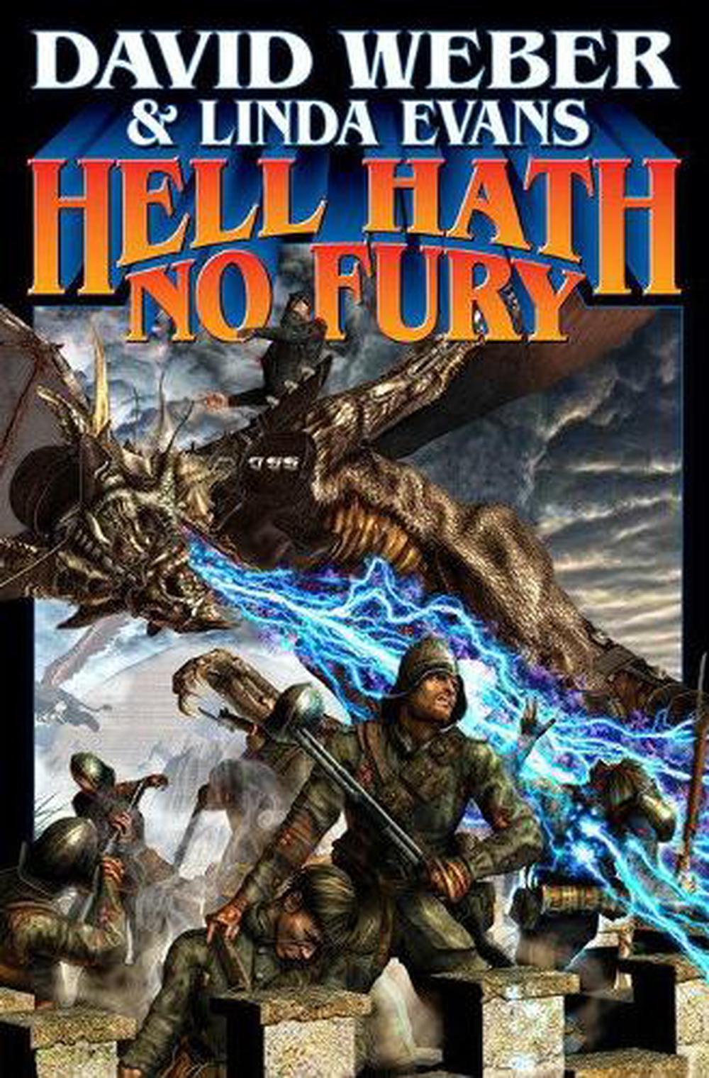 Hell Hath No Fury (Book 2 in new multiverse series) by David Weber - ISBN: 9781416521013