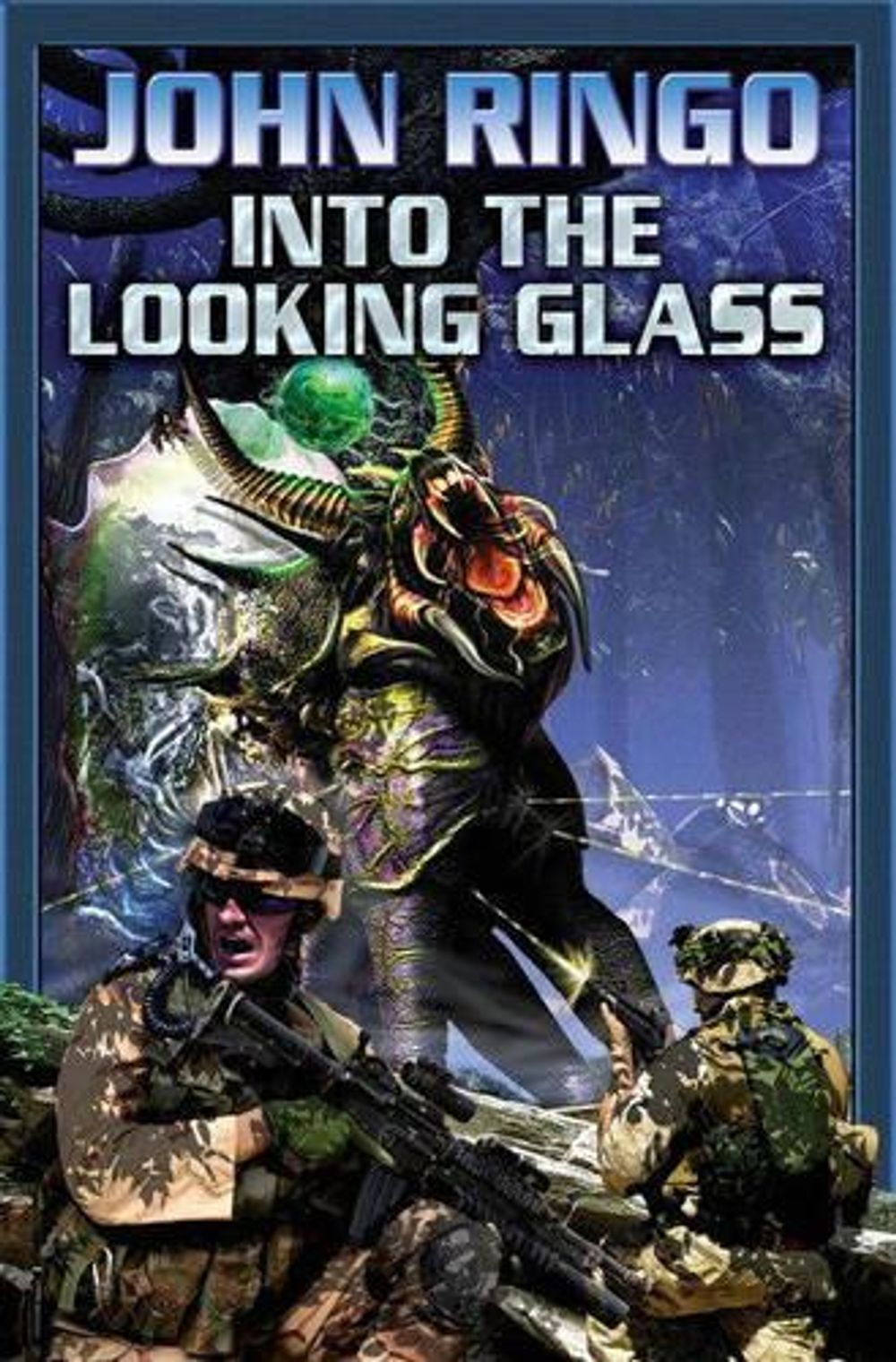 Into The Looking Glass by John Ringo - ISBN: 9781416521051
