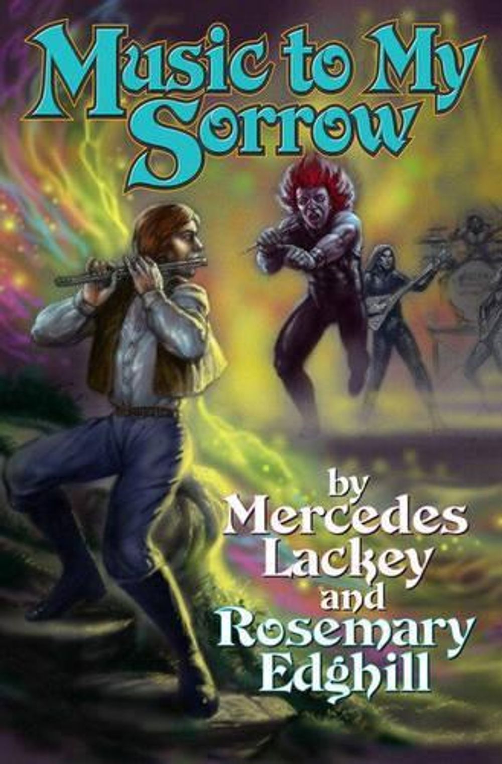 Music to My Sorrow by Mercedes Lackey - ISBN: 9781416521471