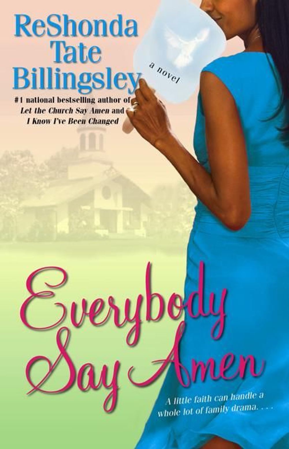 Everybody Say Amen by Reshonda Tate Billingsley - ISBN: 9781416521655