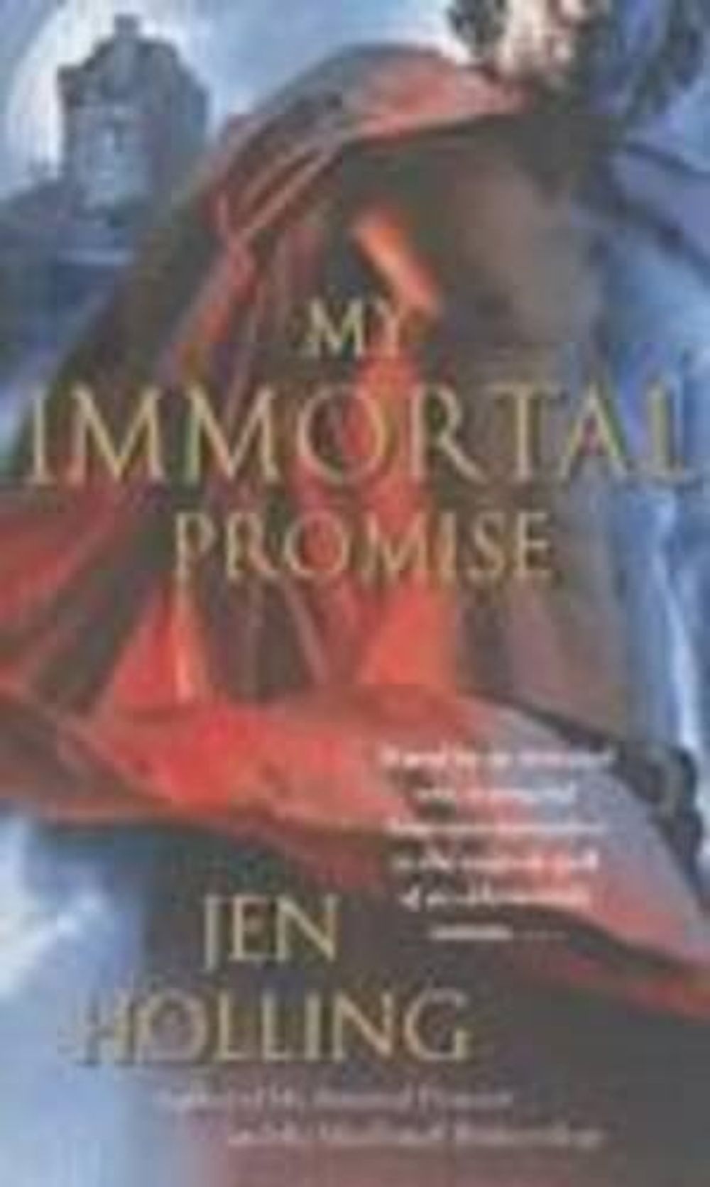 My Immortal Promise by Jen Holling - ISBN: 9781416525868
