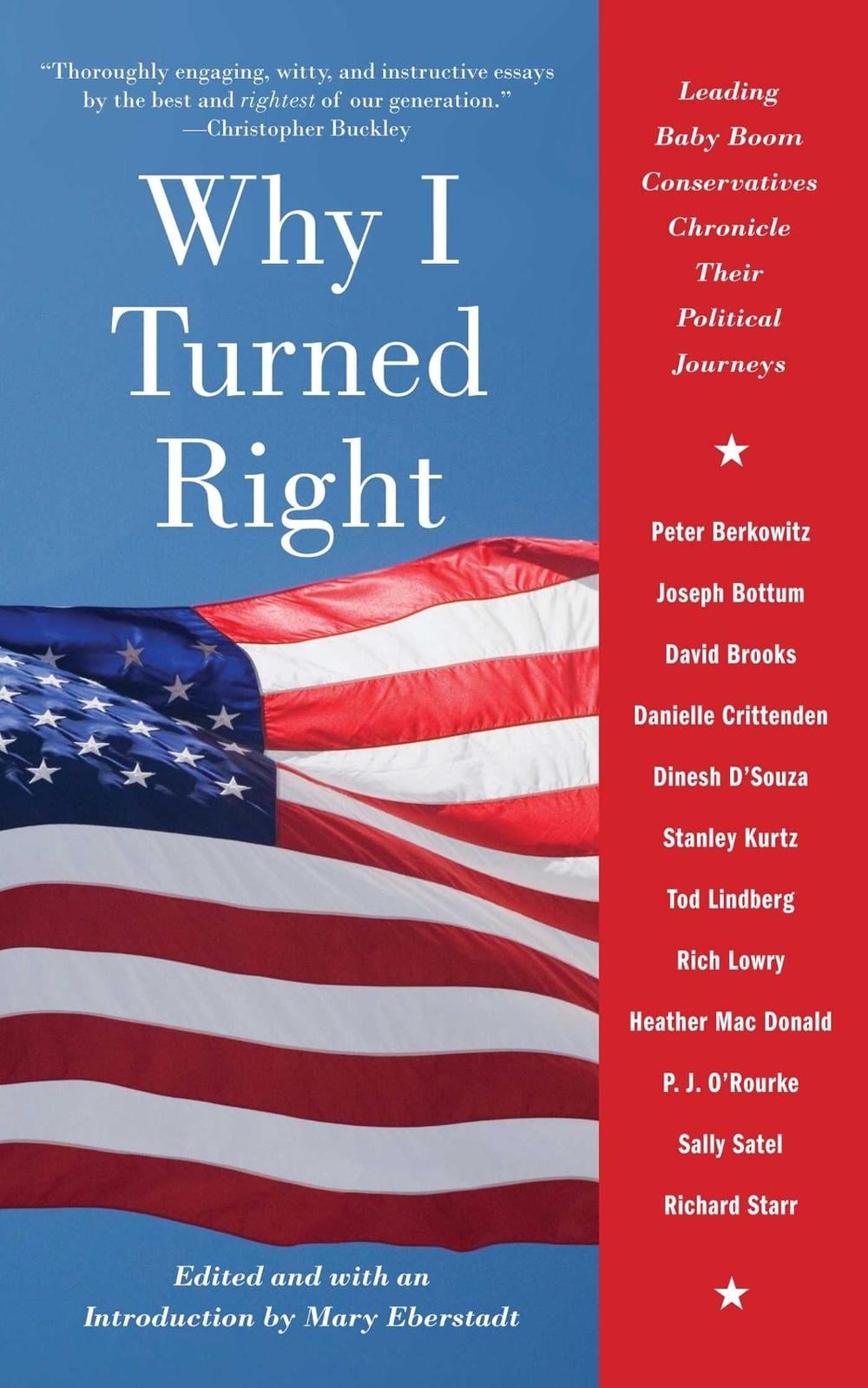 Why I Turned Right by Mary Eberstadt - ISBN: 9781416528562