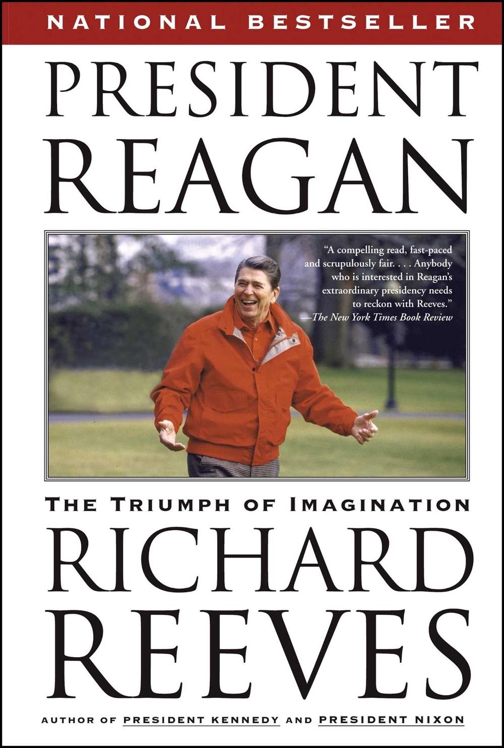 President Reagan by Richard Reeves - ISBN: 9781416531913