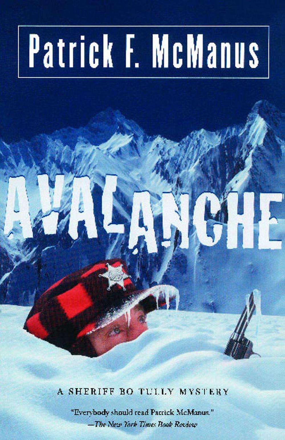 Avalanche by Patrick F. McManus - ISBN: 9781416532774
