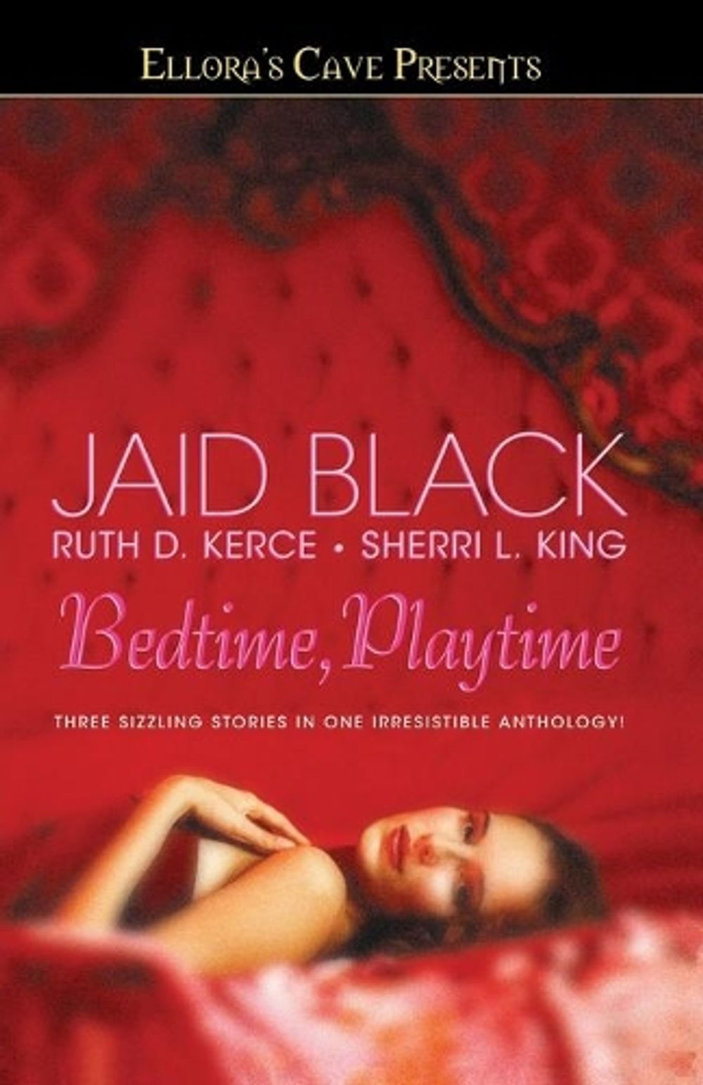 "BedTime, PlayTime: Ellora's Cave " by Jaid Black - ISBN: 9781416536147