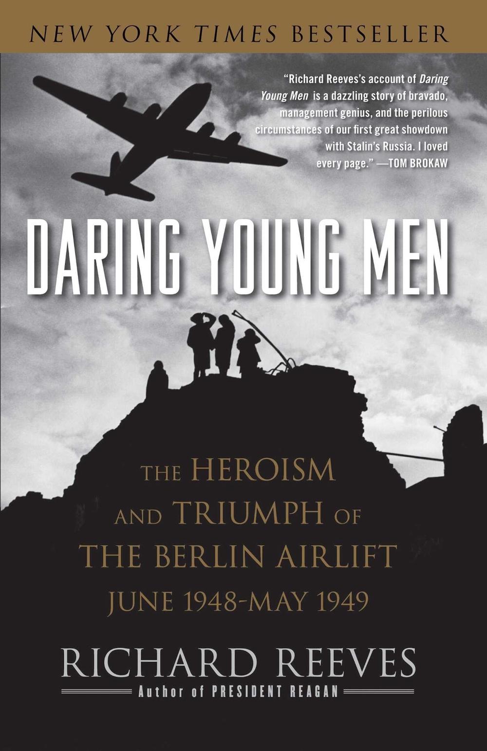 Daring Young Men by Richard Reeves - ISBN: 9781416541202
