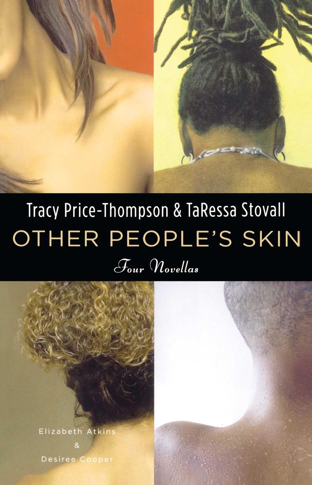 Other People's Skin by Tracy Price-Thompson - ISBN: 9781416542070
