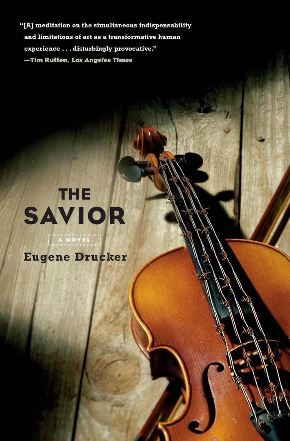 The Savior by Eugene Drucker - ISBN: 9781416543305