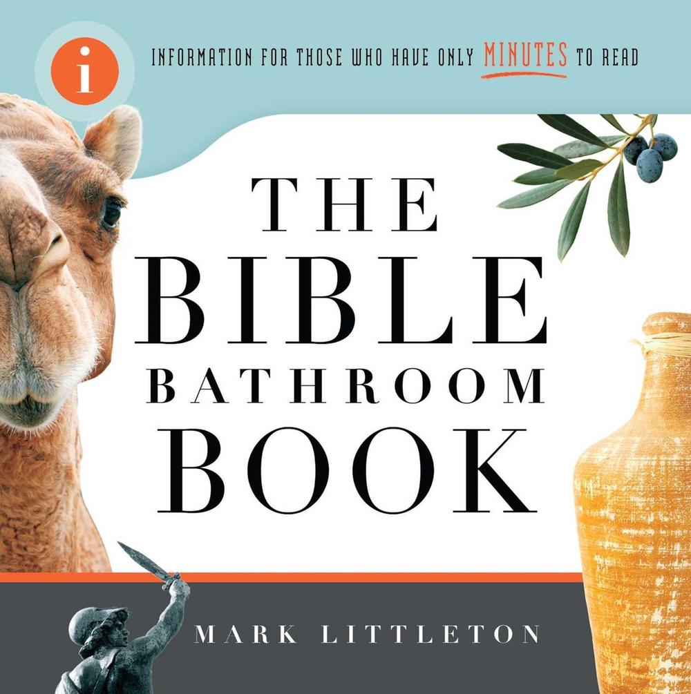 The Bible Bathroom Book by Mark Littleton - ISBN: 9781416543596