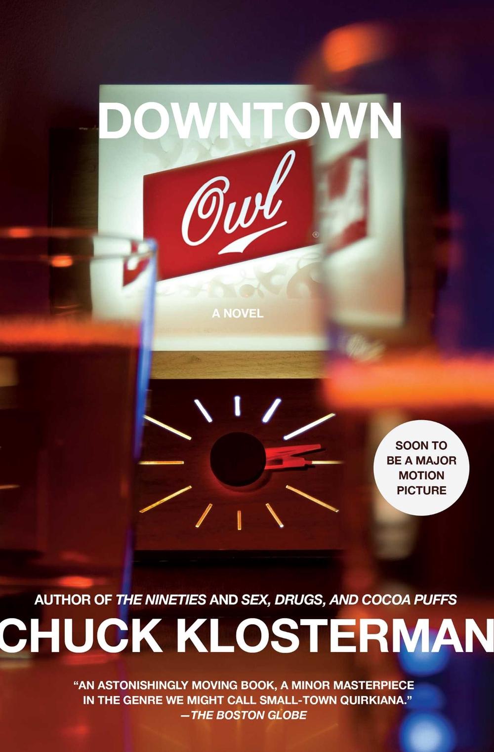 Downtown Owl by Chuck Klosterman - ISBN: 9781416544197