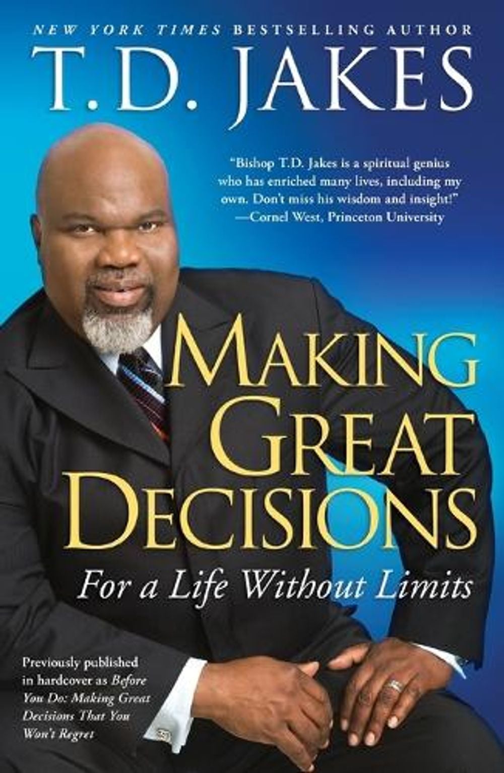 Making Great Decisions by T.D. Jakes - ISBN: 9781416547327