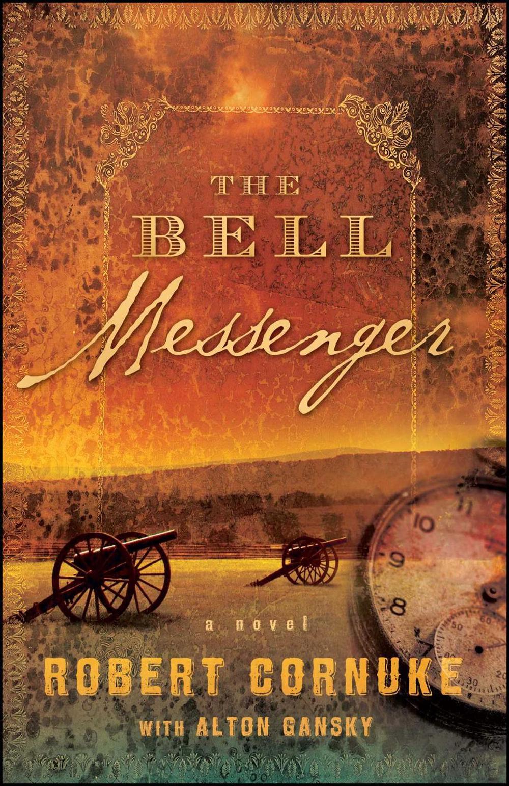 The Bell Messenger by Robert Cornuke - ISBN: 9781416549819
