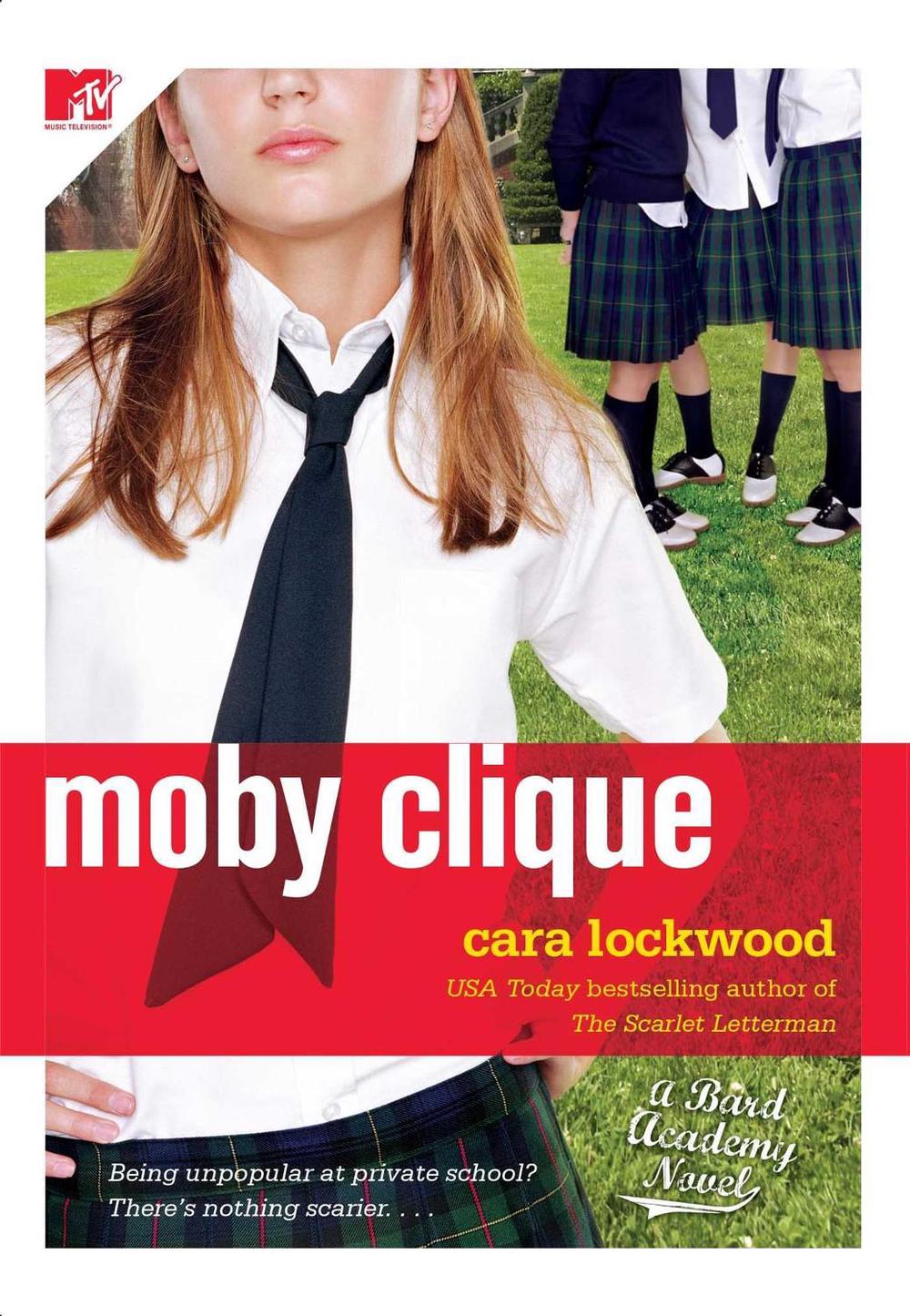 Moby Clique by Cara Lockwood - ISBN: 9781416550501