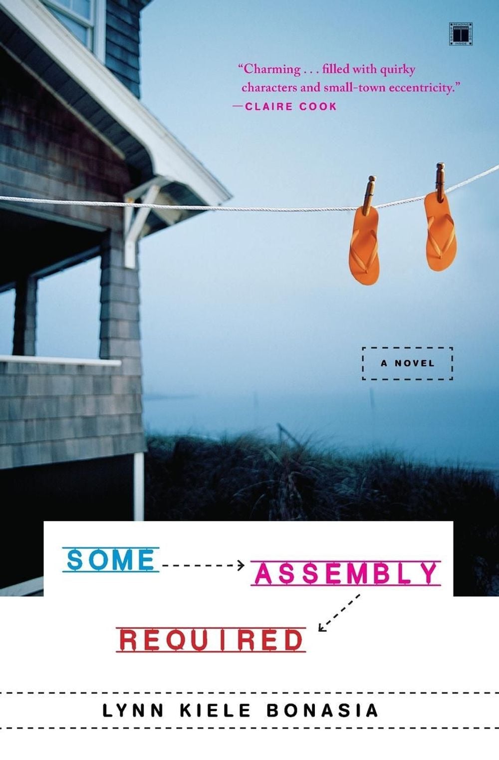 Some Assembly Required by Lynn Kiele Bonasia - ISBN: 9781416550594