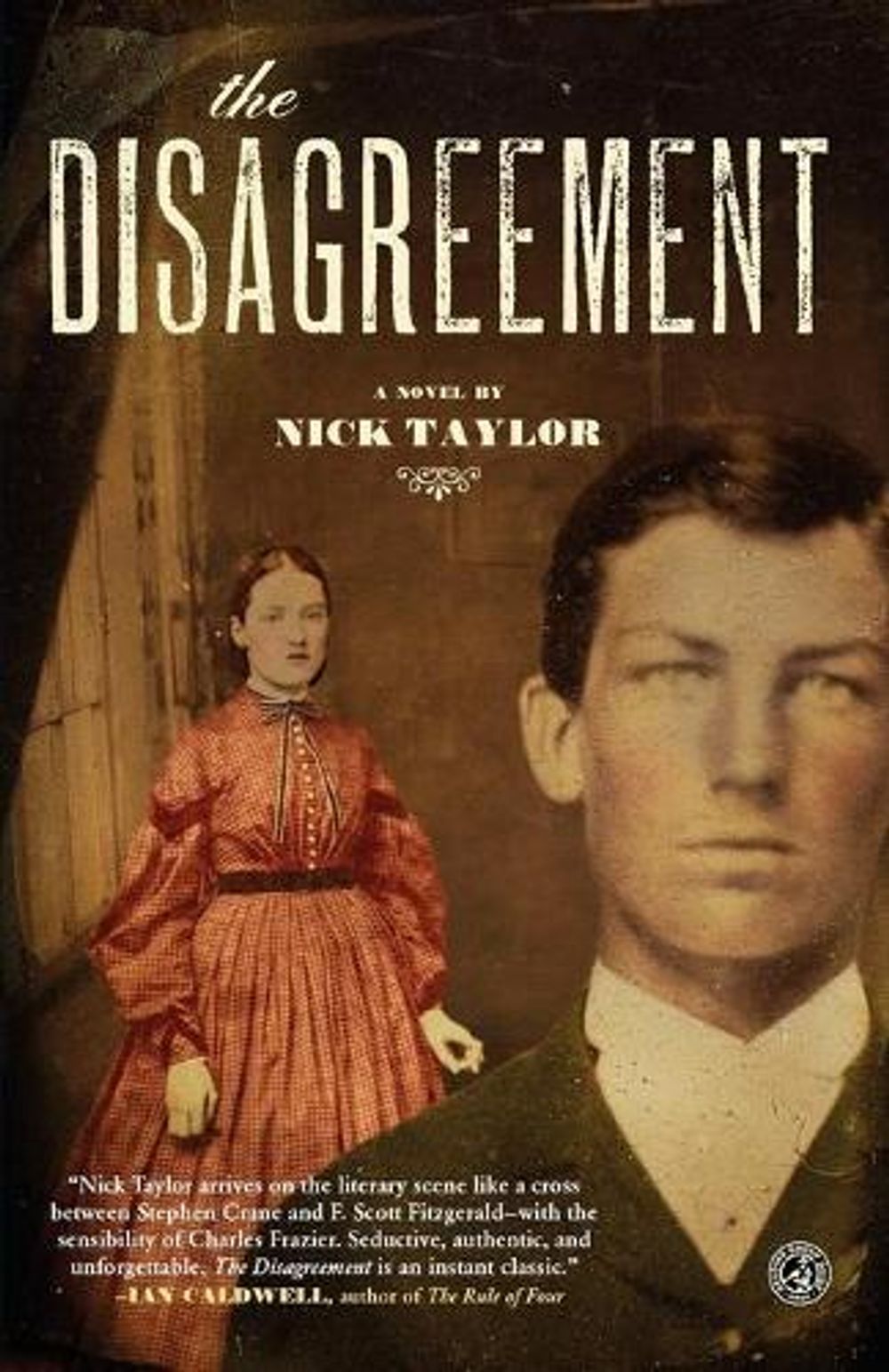 The Disagreement by Nick Taylor - ISBN: 9781416550662