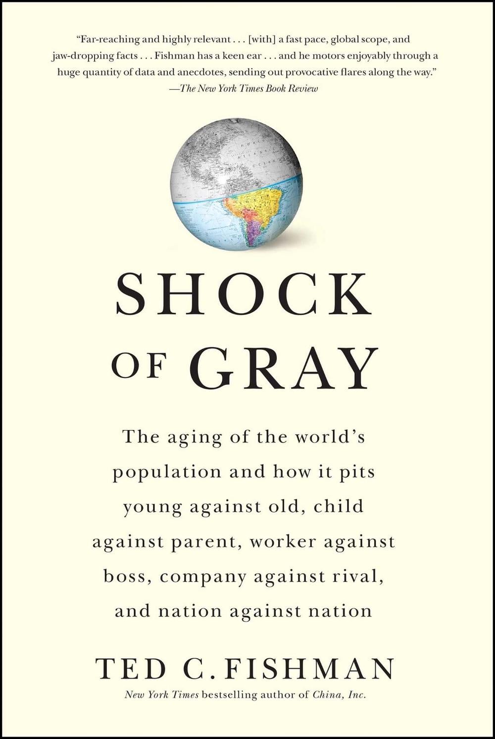 Shock of Gray by Ted Fishman - ISBN: 9781416551034