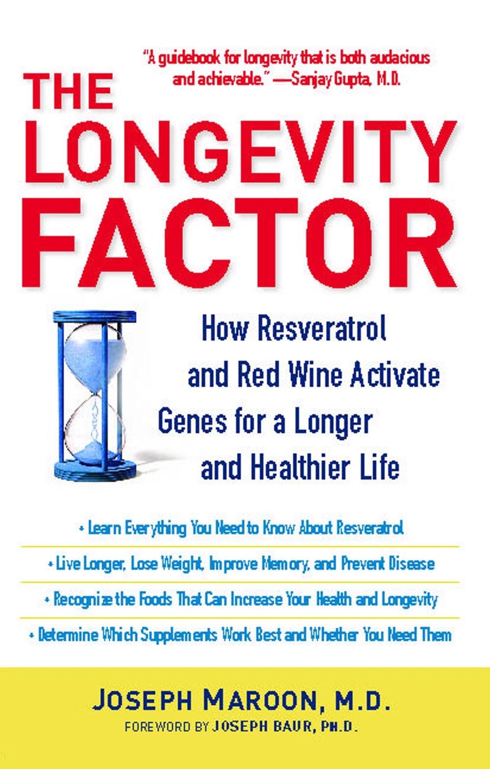 The Longevity Factor by Joseph Maroon - ISBN: 9781416551089