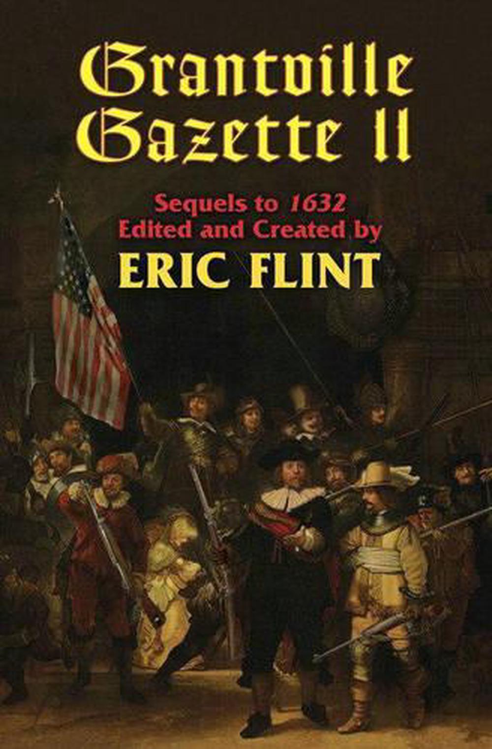 Grantville Gazette by Eric Flint - ISBN: 9781416555100