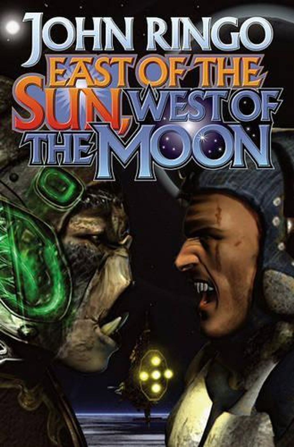 East of the Sun by John Ringo - ISBN: 9781416555186