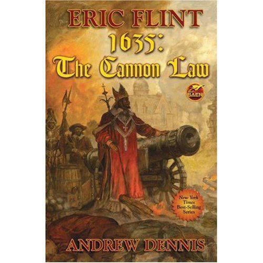 1635: Cannon Law by Eric Flint - ISBN: 9781416555360