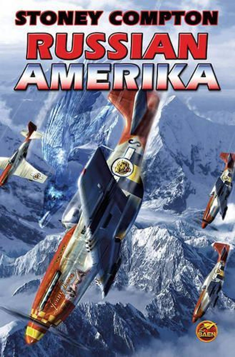 Russian Amerika by Stoney Compton - ISBN: 9781416555780