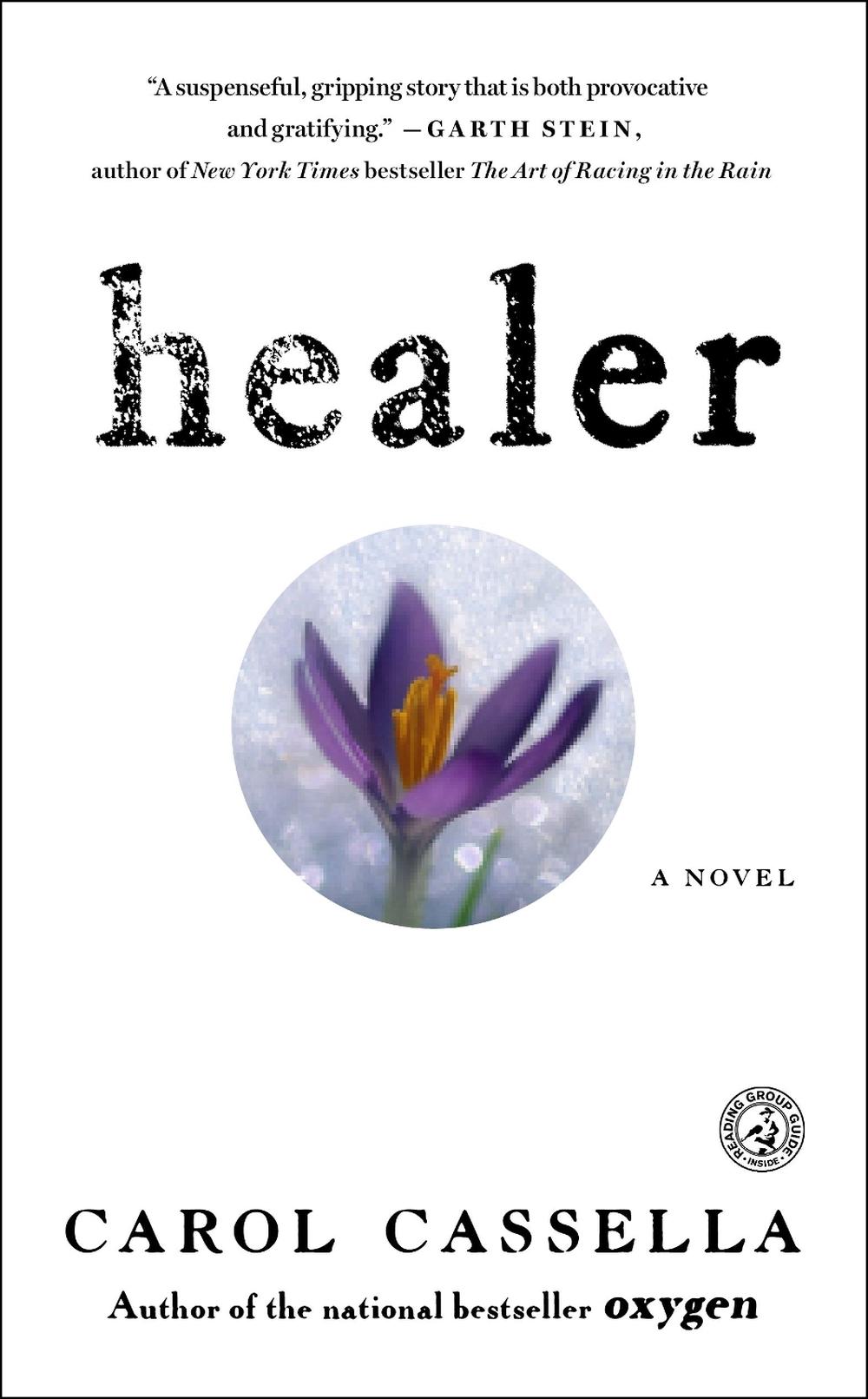 Healer by Carol Cassella - ISBN: 9781416556145